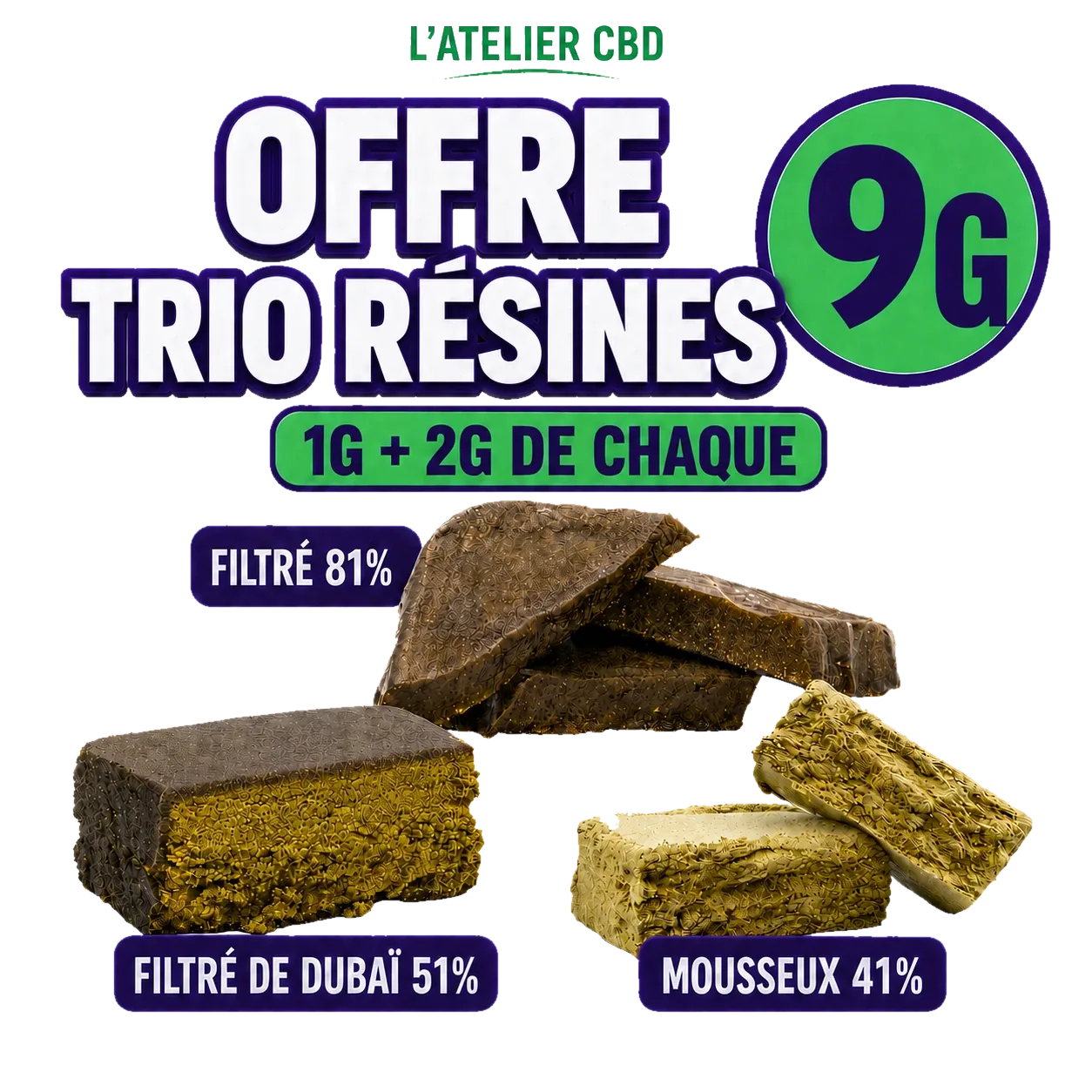 Offre Trio Résines (9g)
